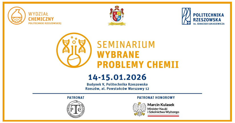 32. Seminarium Wybrane Problemy Chemii